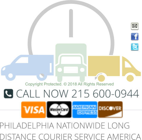 PHILADELPHIA NATIONWIDE LONG DISTANCE COURIER SERVICE AMERICA Copyright Protected. © 2018 All Rights Reserved