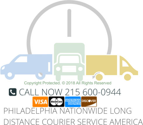 PHILADELPHIA NATIONWIDE LONG DISTANCE COURIER SERVICE AMERICA Copyright Protected. © 2018 All Rights Reserved